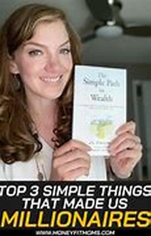Ten Simple Things That Helped Make Me Millions