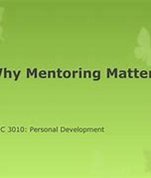 Nine Reasons Why Mentoring Matters to You