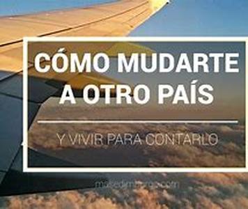 Mudarse a Otro Pais