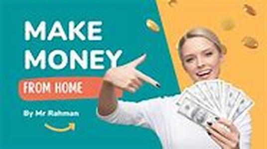 How To Earn Bill Money From Home