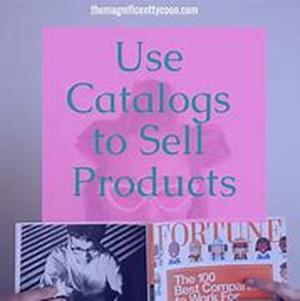 Catalogs as a Way of Selling Products or Services