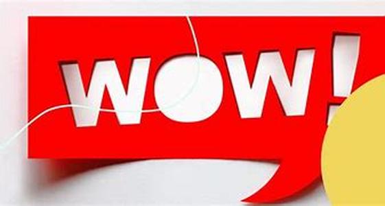 How to Get Your Customers Saying Wow
