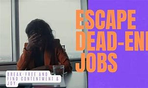 Stuck In A Dead End Job
