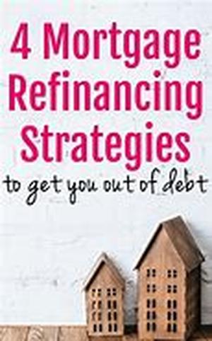 Mortgage Refinance Basics