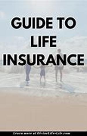 Life Insurance Companies - Where To Start