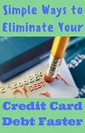 Eliminate Credit Card Debt Legally - Strategies For Paying Off Credit Cards