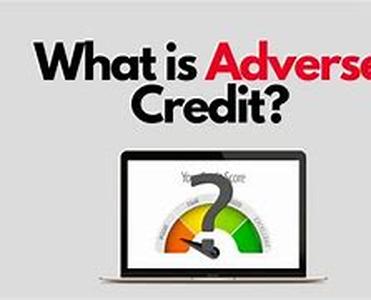 Adverse credit mortgages - real estate borrowing with discordant credit