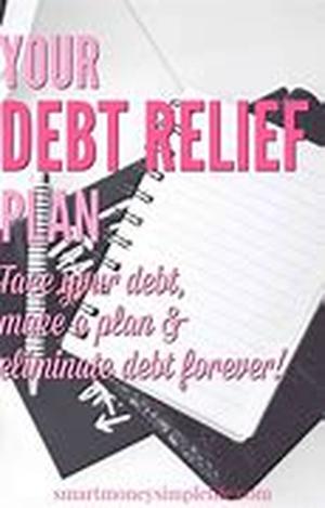 Debt Relief - Some Basic Strategies To Getting Out Of Debt