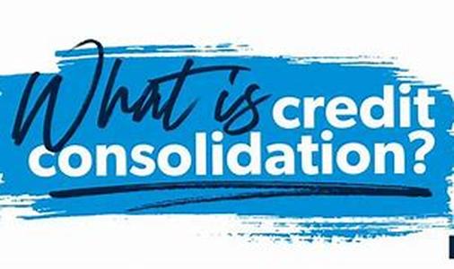 Credit Consolidation - What You Need To Know Now