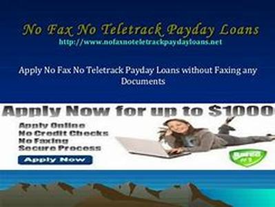 No Fax No Teletrack Payday Loans