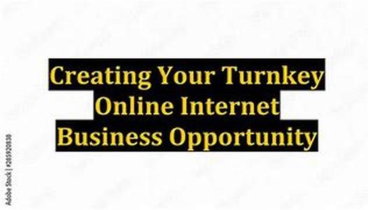 Creating Online Business Opportunities