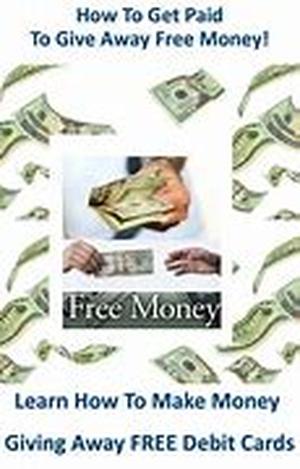 Give It Away For Free And Get Paid For It Later
