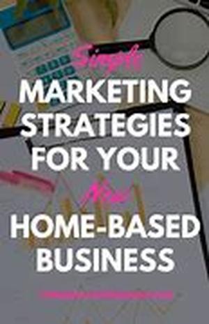 Home Based Business Basics