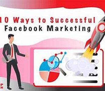 Facebook Marketing: Effective Ways to Market on Facebook