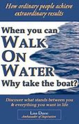 The Secret - When You Can Walk On Water , Take The Boat ( Part 23 )