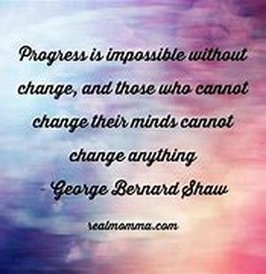 Change Is Good If You Don't Mind